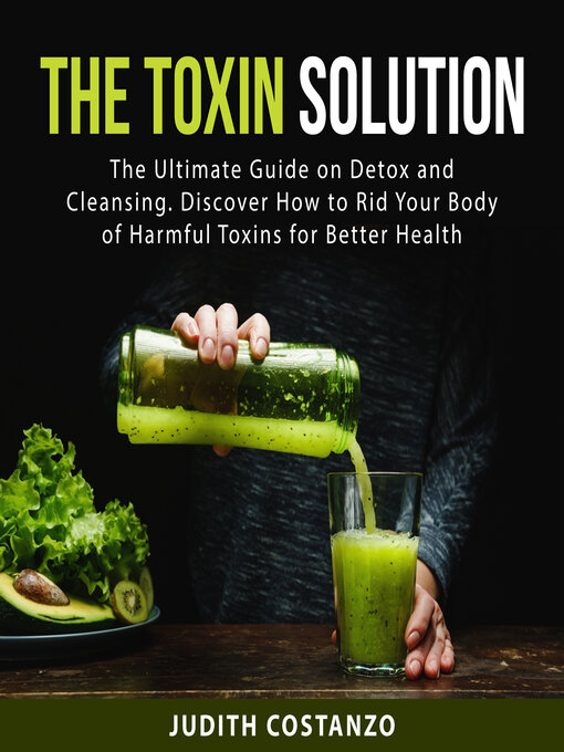 Title details for The Toxin Solution by Judith  Costanzo - Available